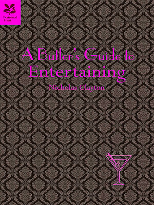 cover image of A Butler's Guide to Entertaining